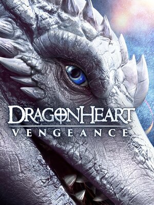 Сердце дракона: Возмездие смотреть онлайн в HD 1080
