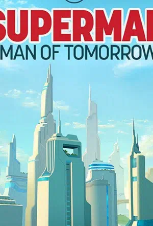 Супермен: Человек завтрашнего дня смотреть онлайн в HD 1080