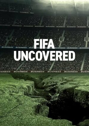 Тайны ФИФА смотреть онлайн бесплатно